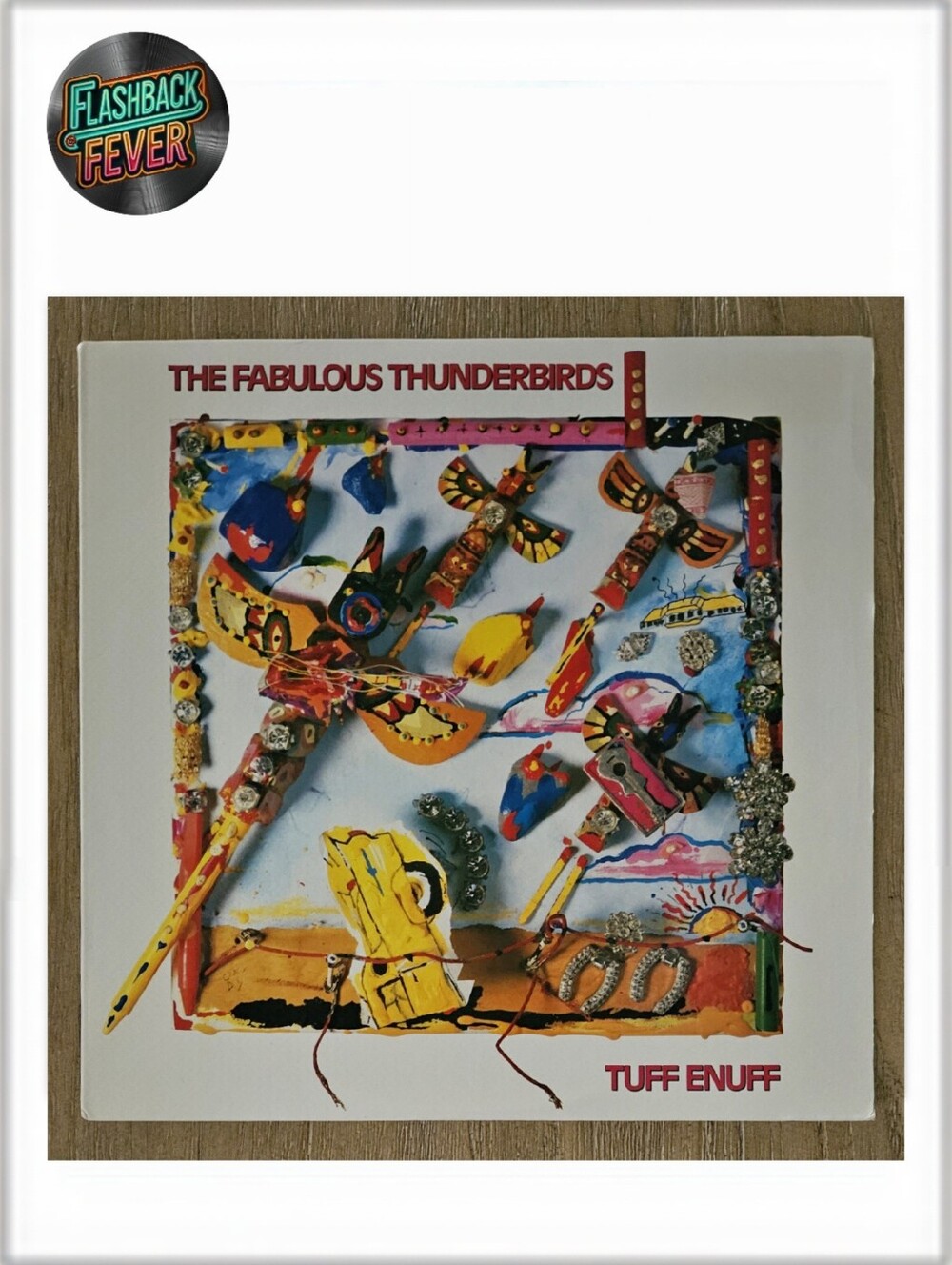 FABULOUS THUNDERBIRDS•Tuff Enuff•1986 US (#BFZ 40304) Pitman Pressing